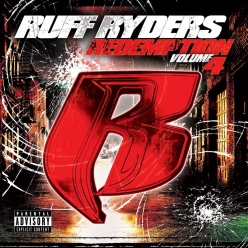 Ruff Ryders - The Redemption (Vol.4)